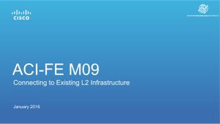 M09 - Connecting to Existing L2 Infrastructure v3.5 160120 dkm.pdf
