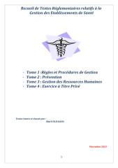 Recueil de textes réglementaires relatifs à la Santé réunis par Mr Med OULD-KADA, Dec 2010.pdf